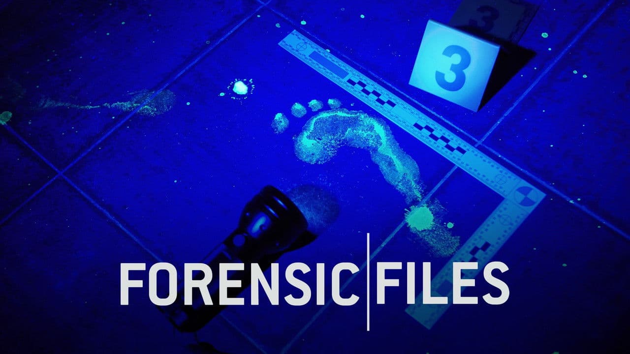 Forensic Files — backdrops with title 1