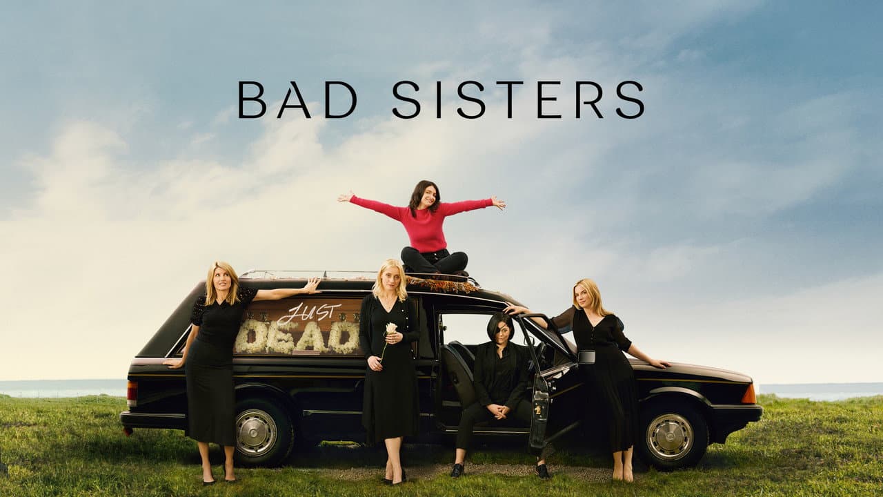 Bad Sisters — backdrops with title 4