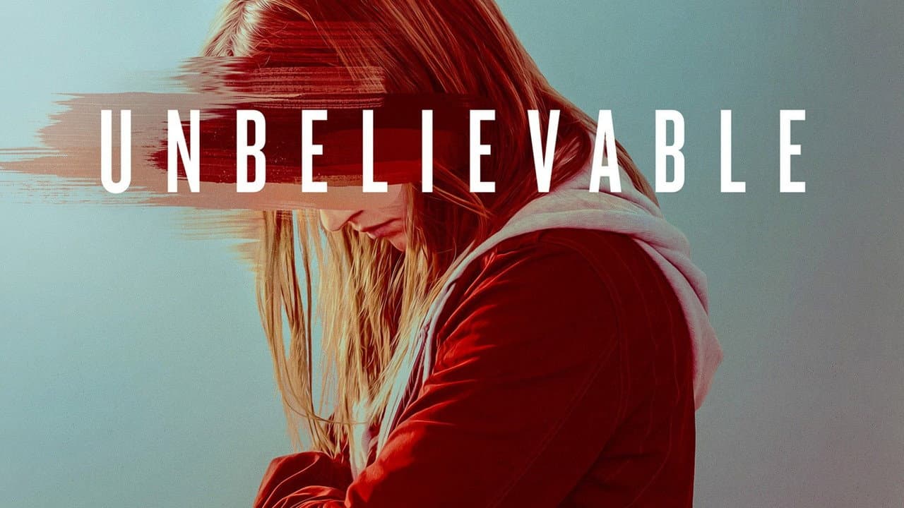 Unbelievable — backdrops with title 6