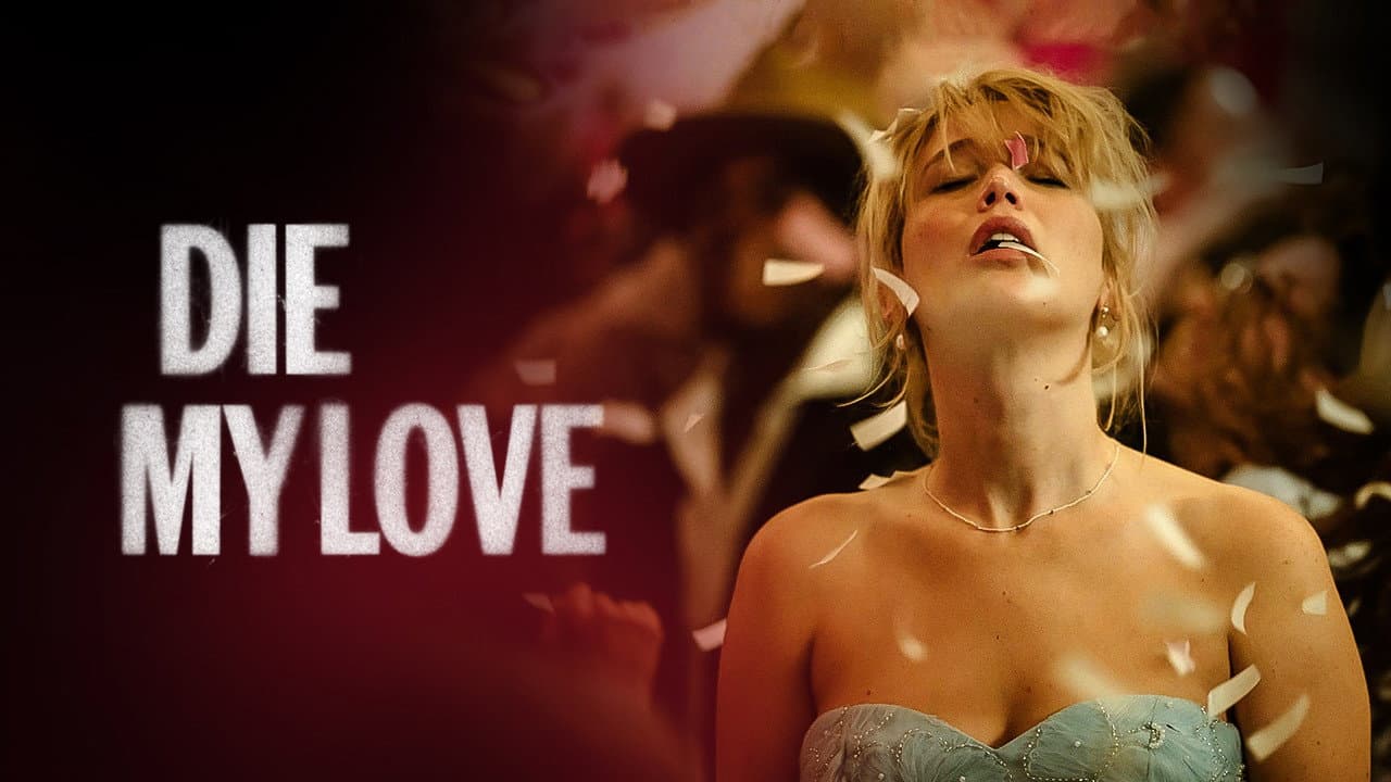 Die My Love — backdrops with title 4