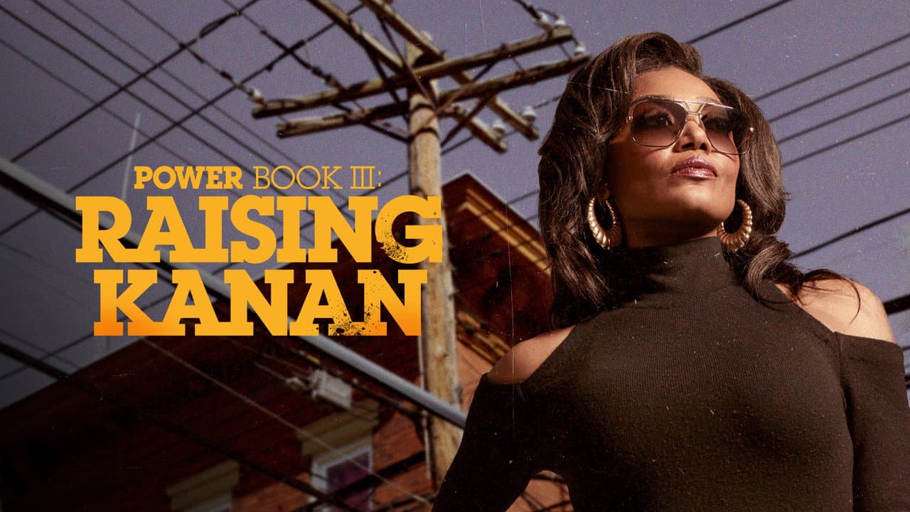 Power Book III: Raising Kanan — backdrops with title 5