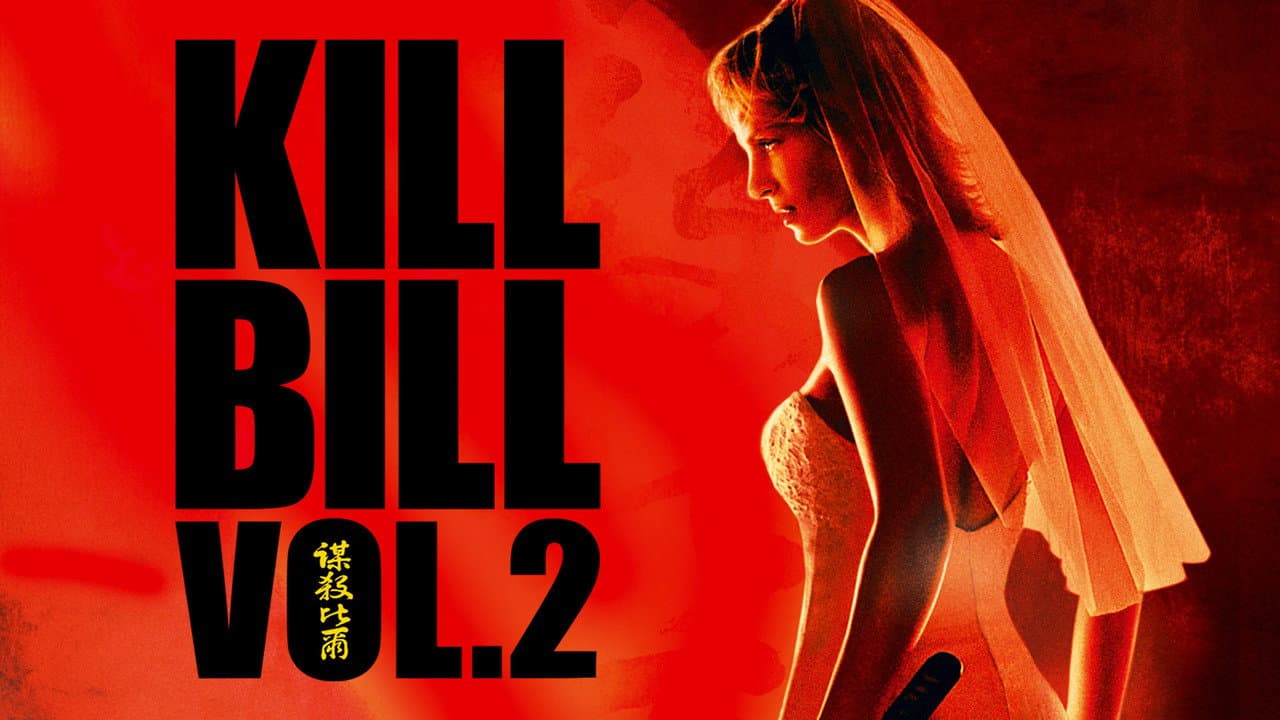 Kill Bill: Vol. 2 — backdrops with title 8