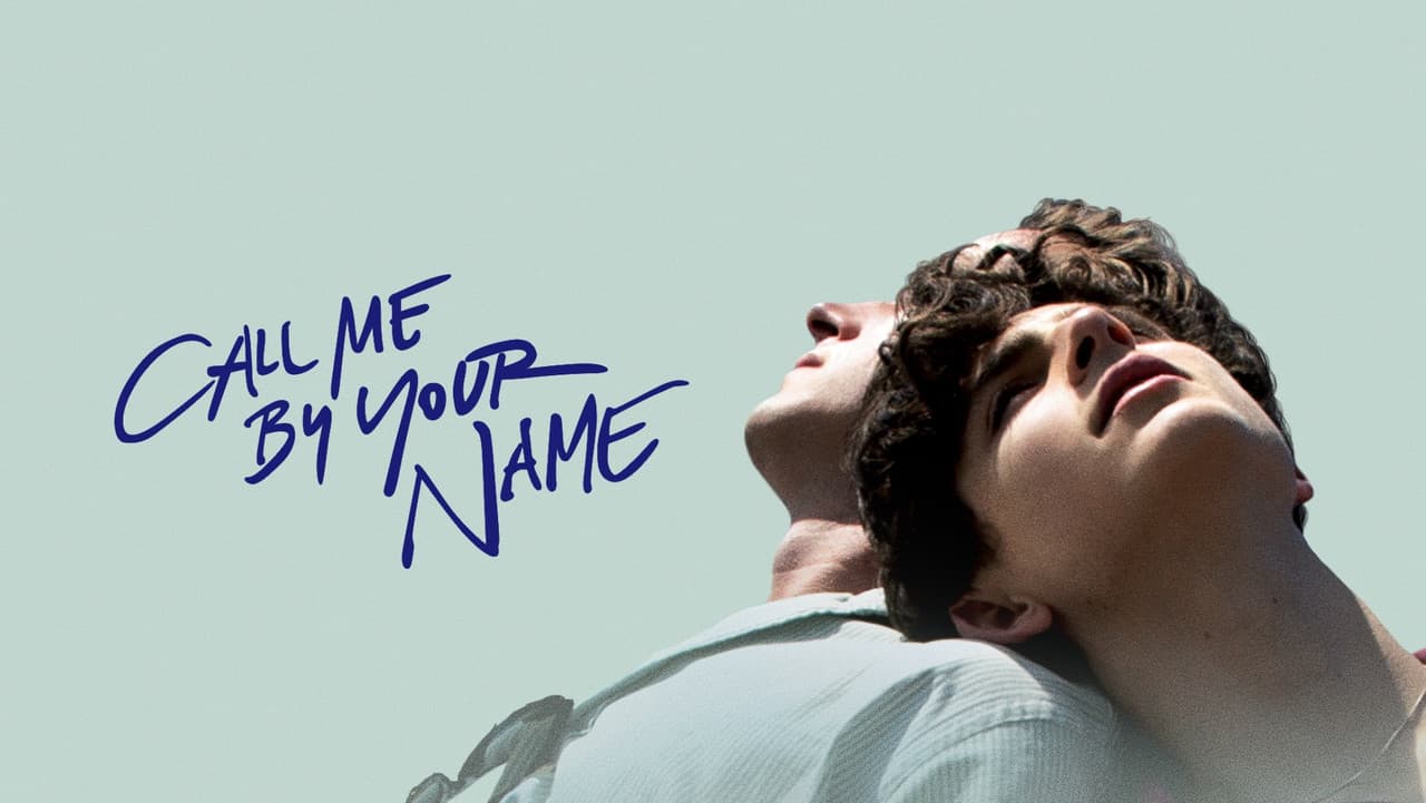 Call Me by Your Name — backdrops with title 2