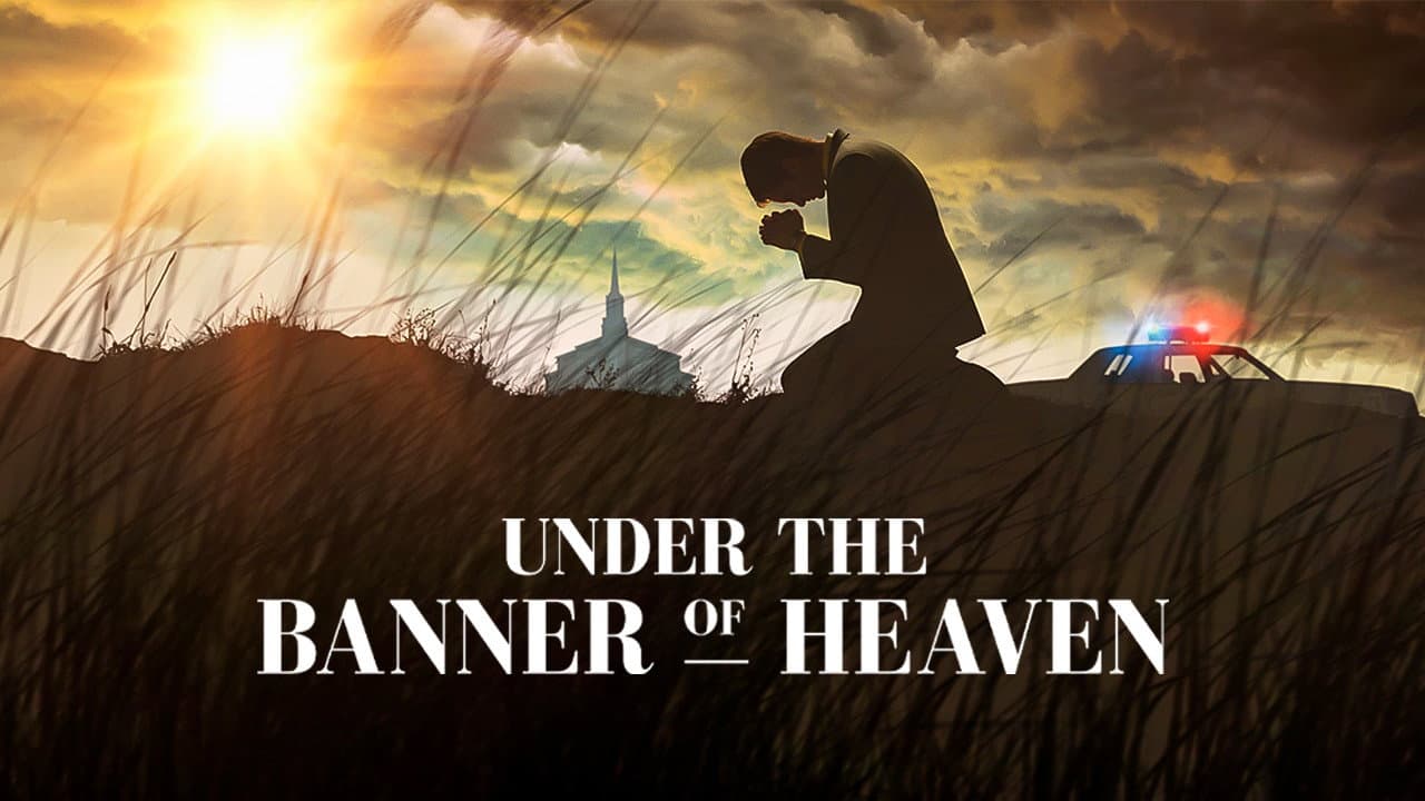 Under the Banner of Heaven — backdrops with title 1