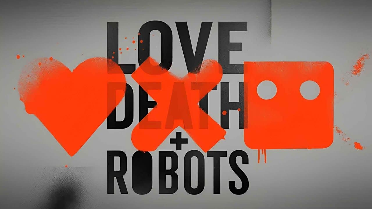 Love, Death & Robots — backdrops with title 1