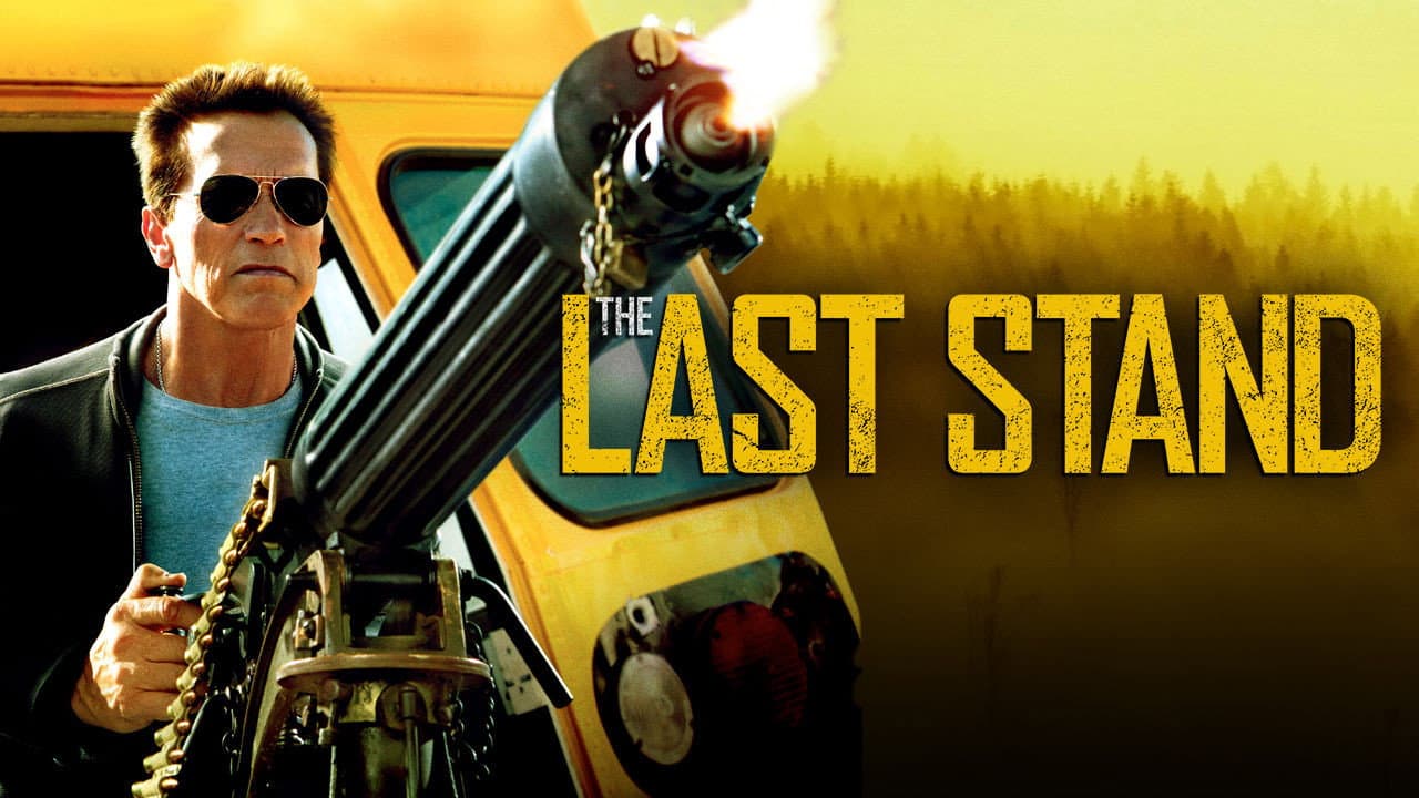 The Last Stand — backdrops with title 8