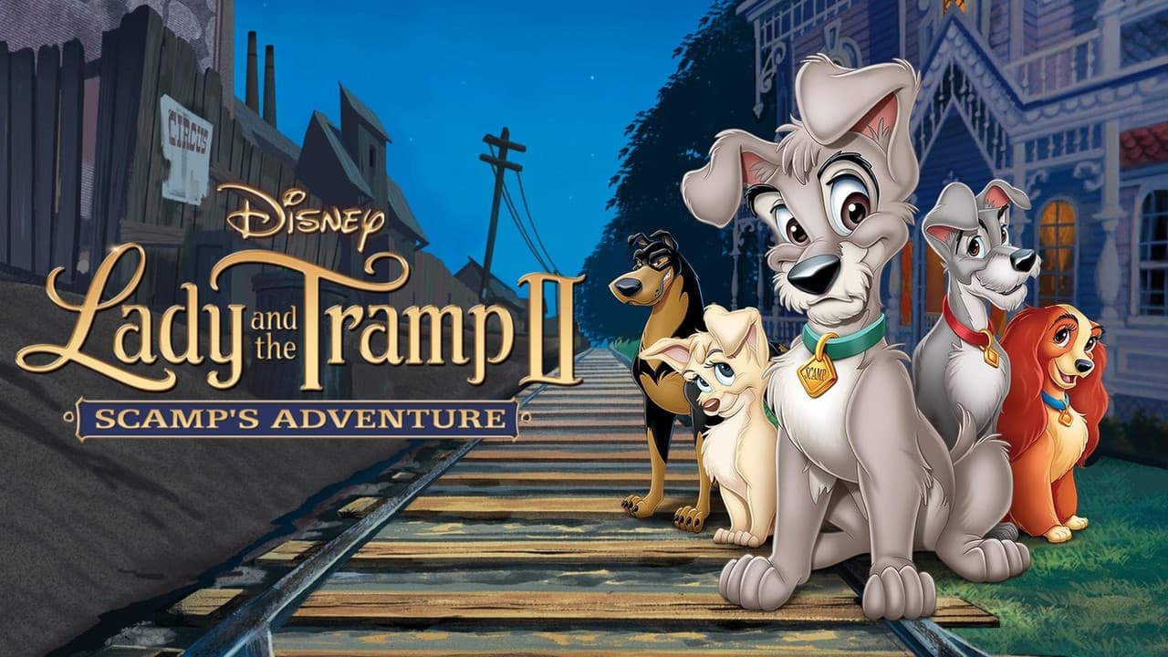 Lady and the Tramp II: Scamp's Adventure — backdrops with title 2