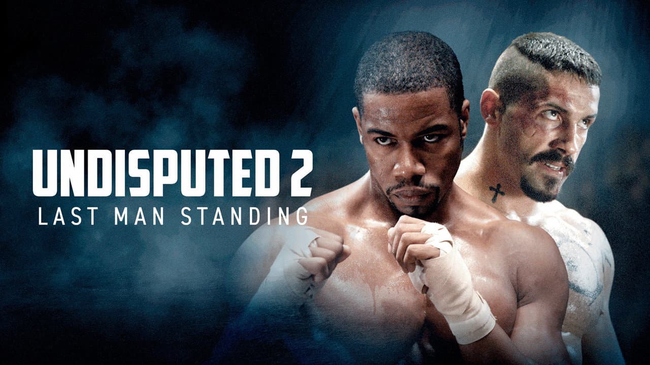 Undisputed II: Last Man Standing — backdrops with title 2
