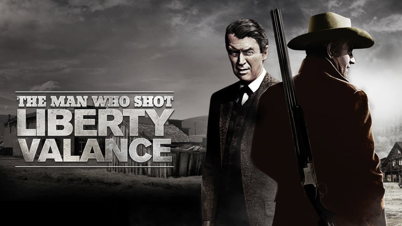 The Man Who Shot Liberty Valance — backdrops with title 3