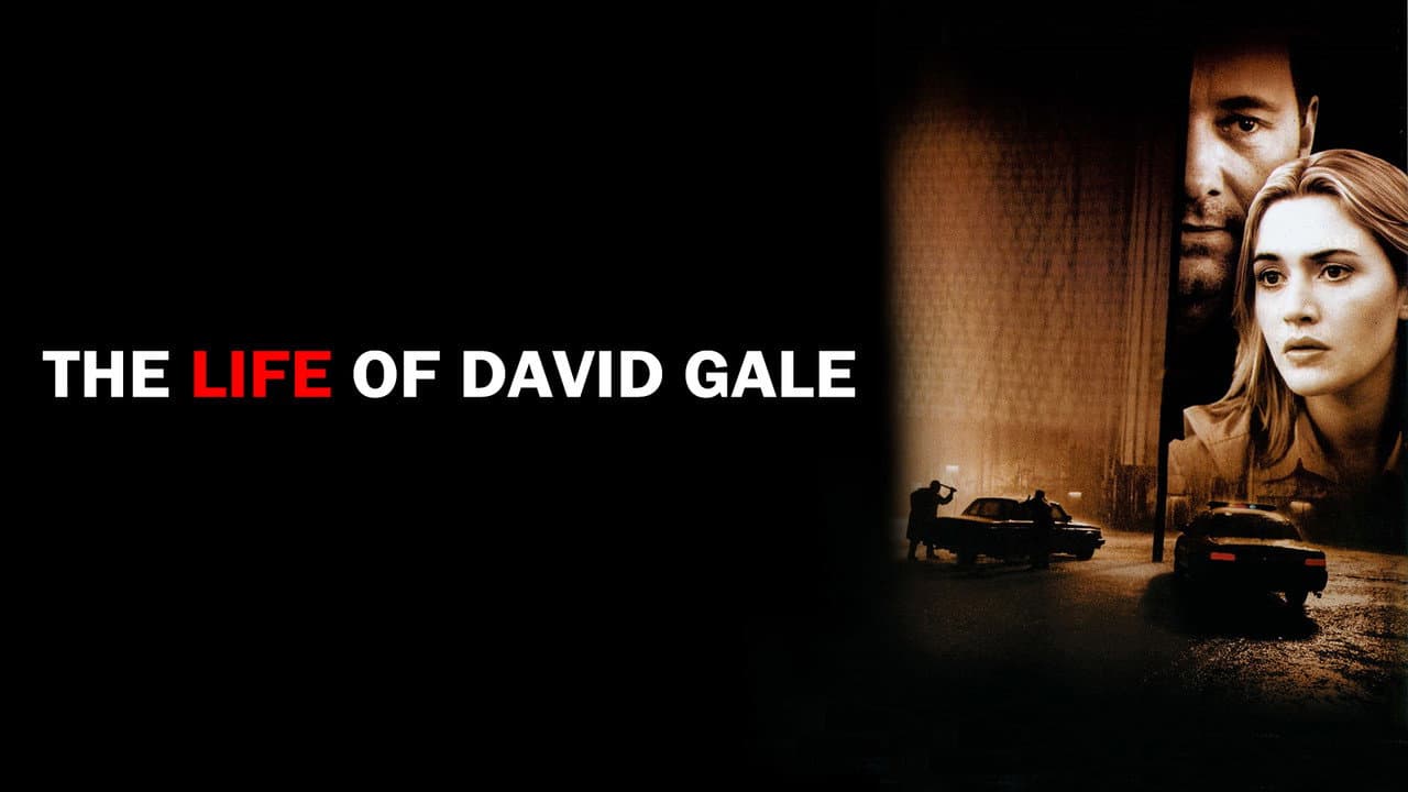 The Life of David Gale — backdrops with title 4