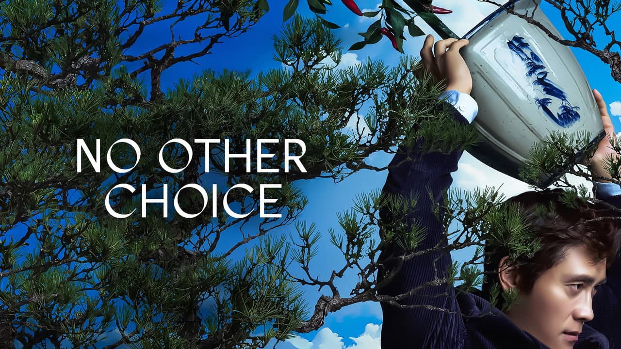 No Other Choice — backdrops with title 2