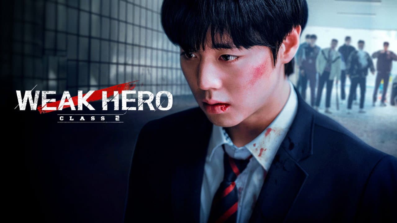 Weak Hero — backdrops with title 4
