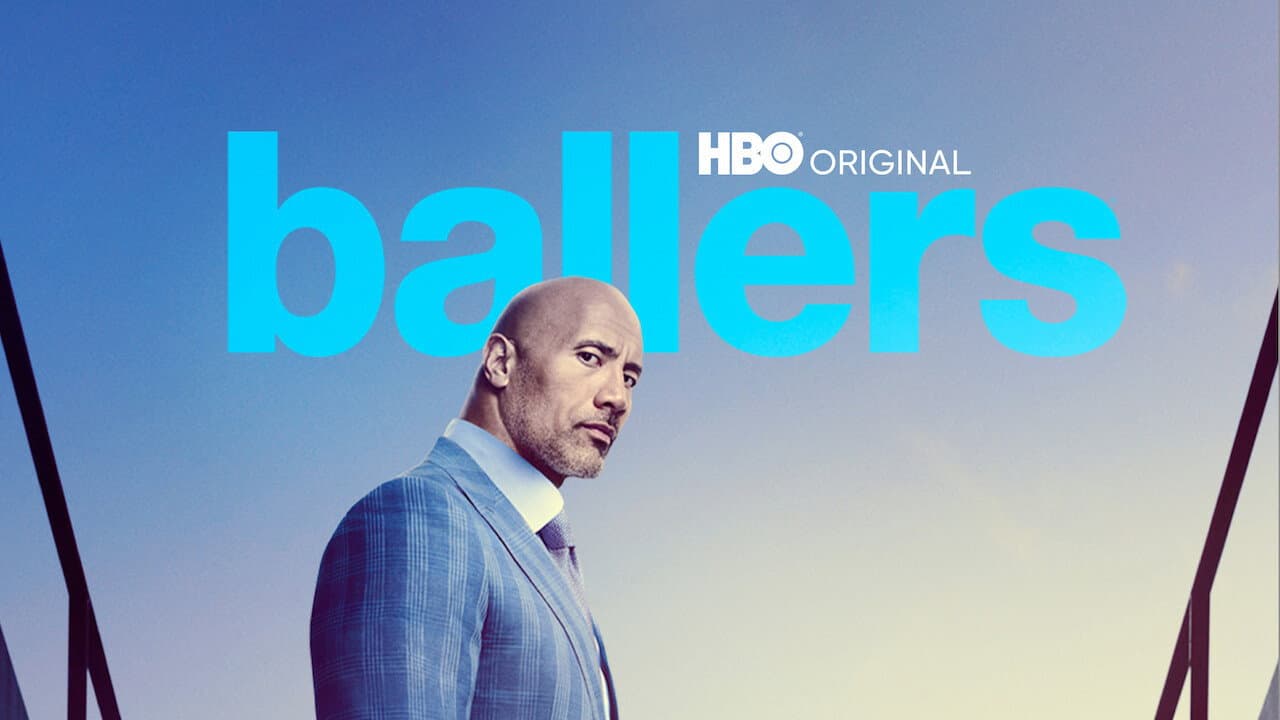 Ballers — backdrops with title 7