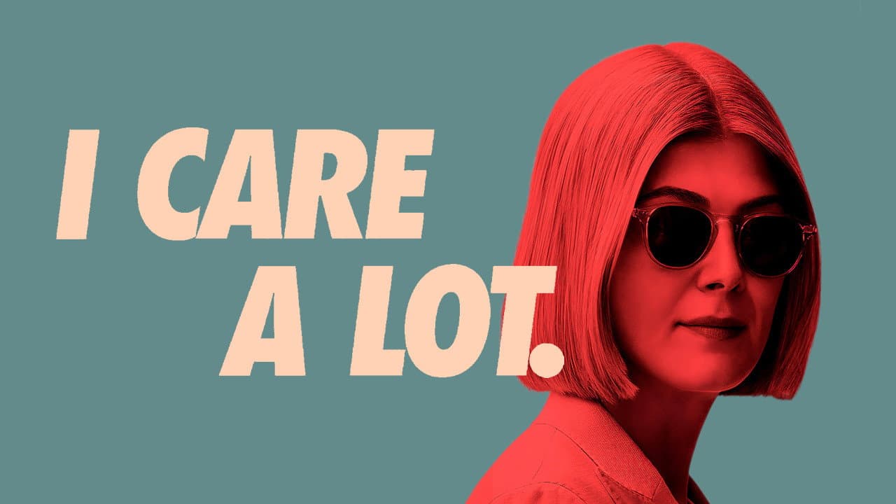I Care a Lot — backdrops with title 3