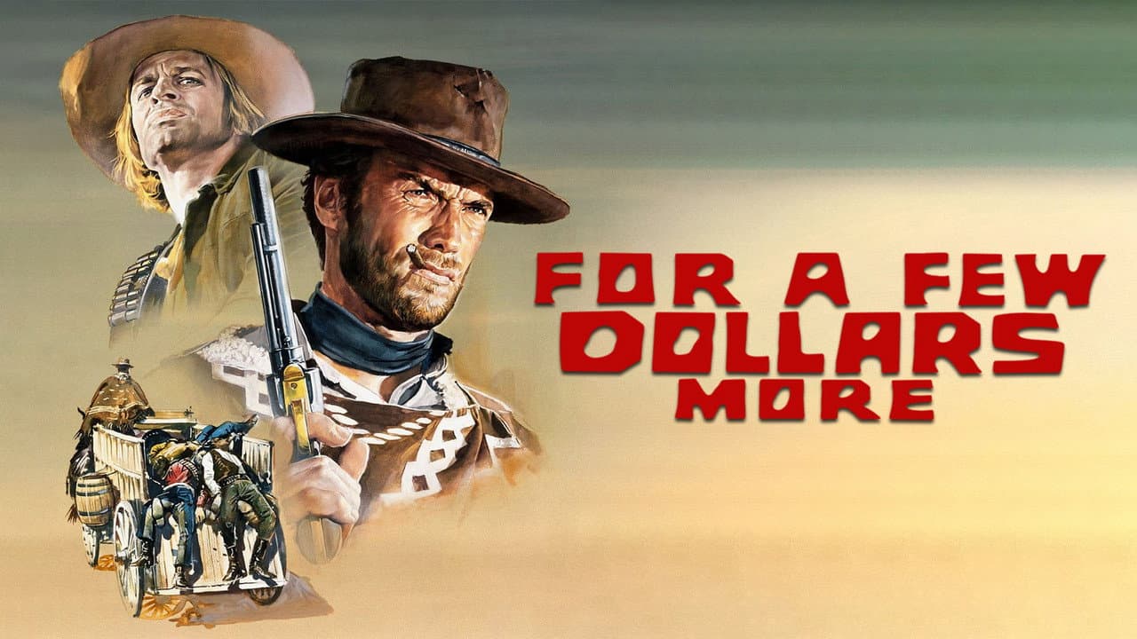 For a Few Dollars More — backdrops with title 1