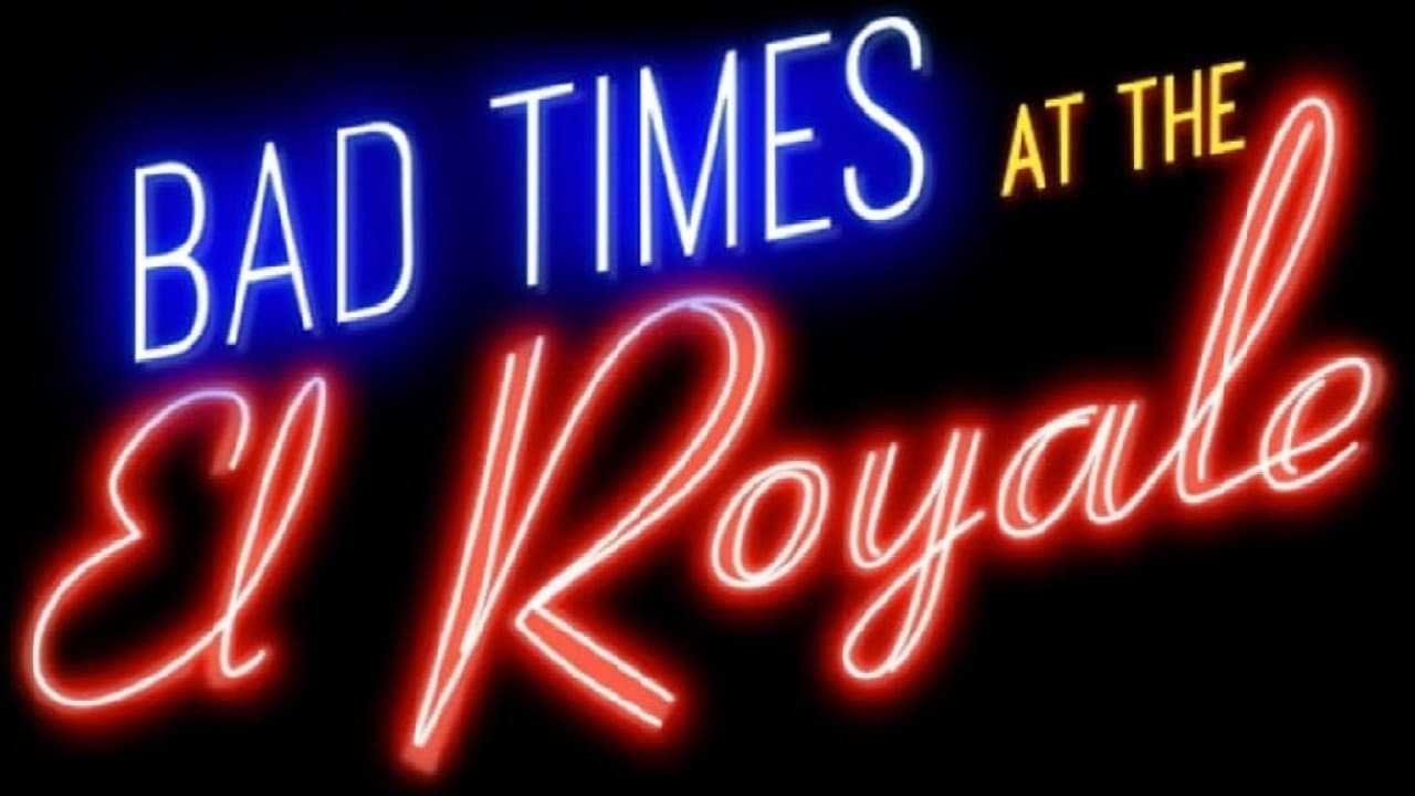 Bad Times at the El Royale — backdrops with title 4