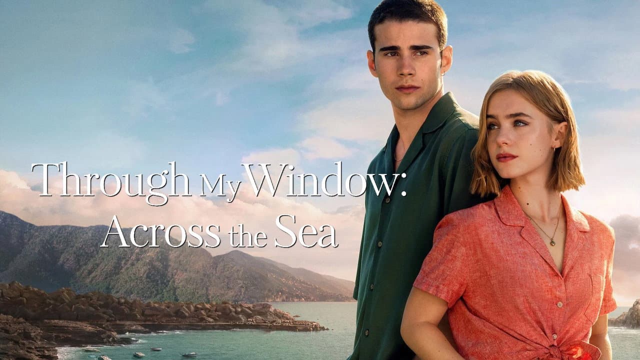 Through My Window: Across the Sea — backdrops with title 1