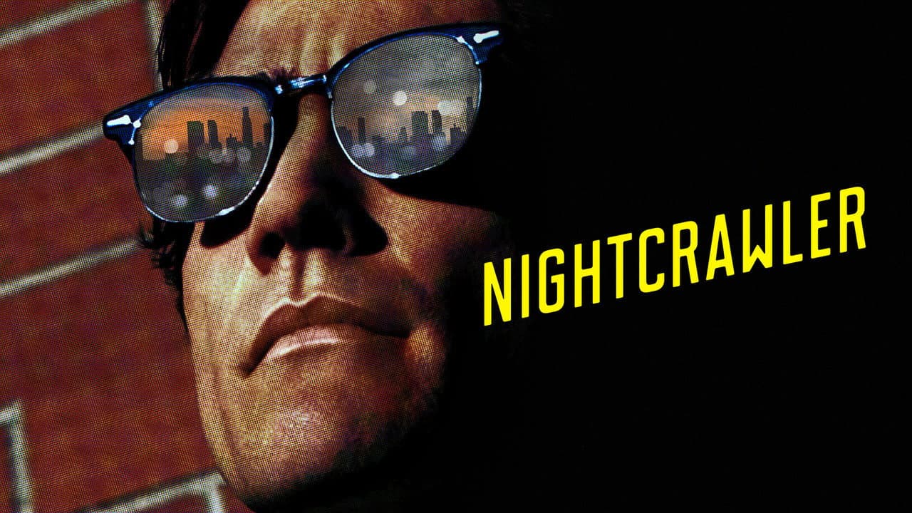 Nightcrawler — backdrops with title 5