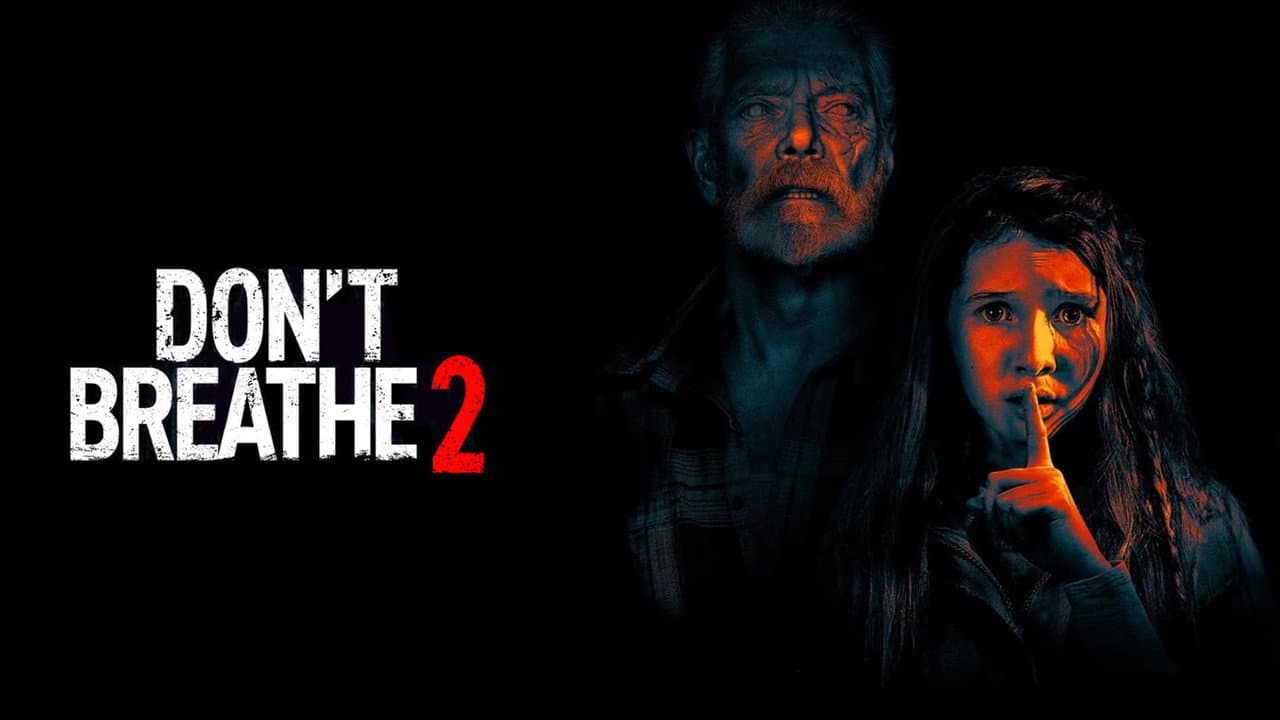 Don't Breathe 2 — backdrops with title 2
