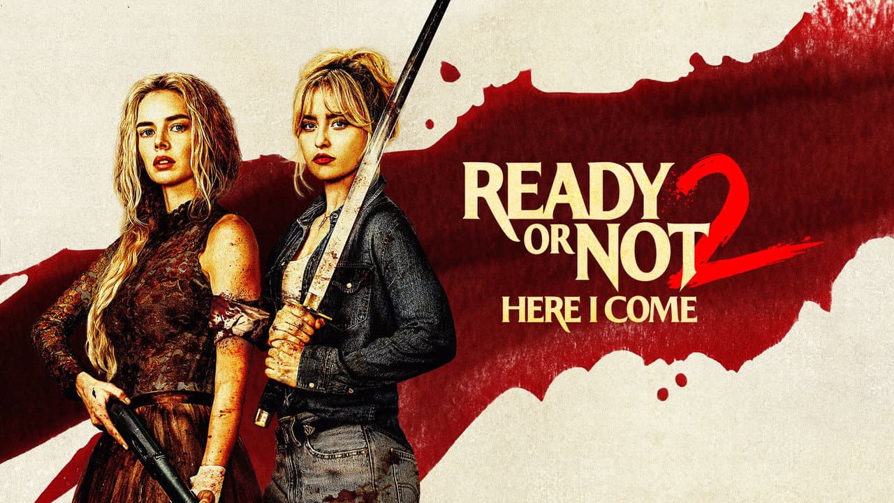 Ready or Not 2: Here I Come — backdrops with title 1