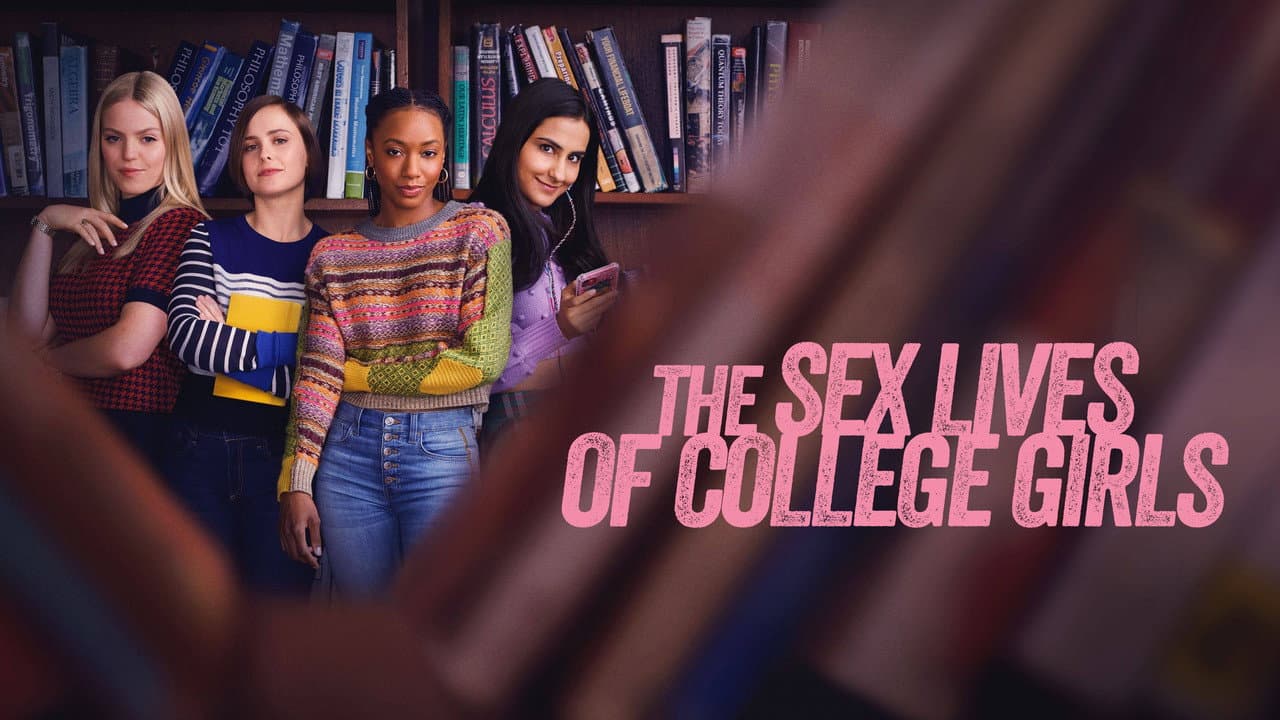 The Sex Lives of College Girls — backdrops with title 6