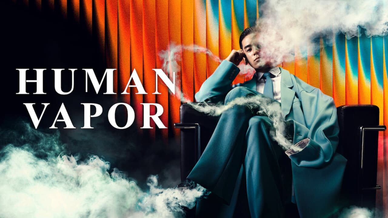 Human Vapor — backdrops with title 2