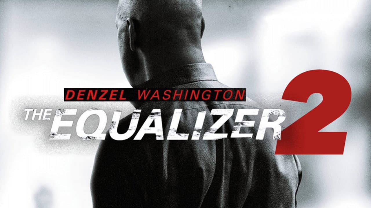 The Equalizer 2 — backdrops with title 3