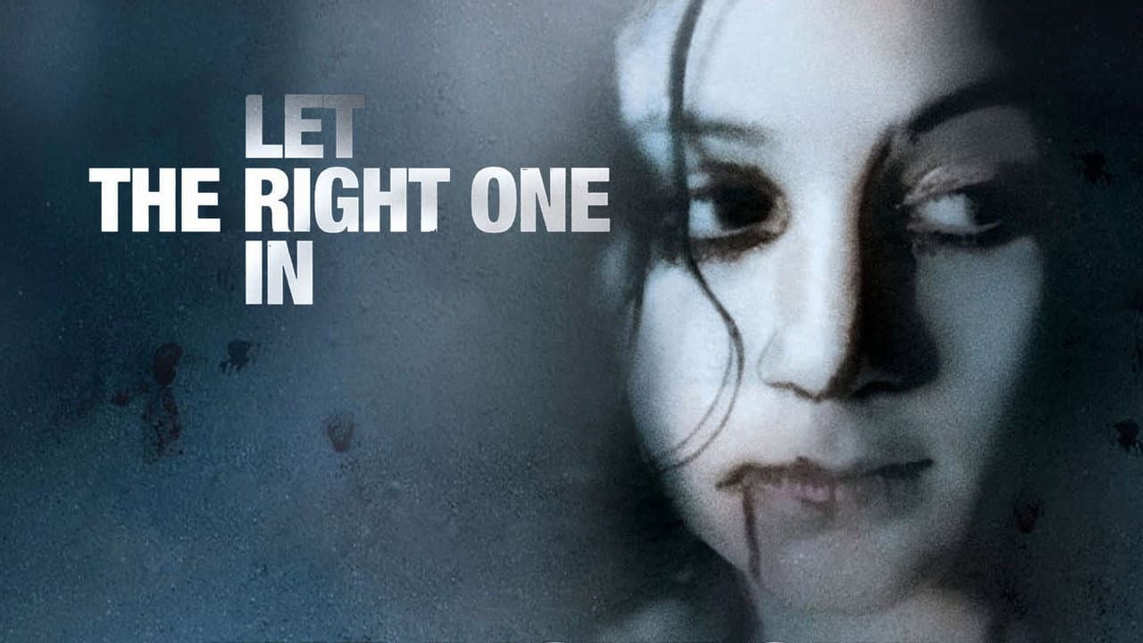 Let the Right One In — backdrops with title 2