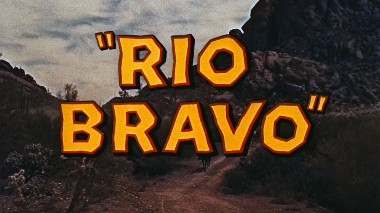 Rio Bravo — backdrops with title 1