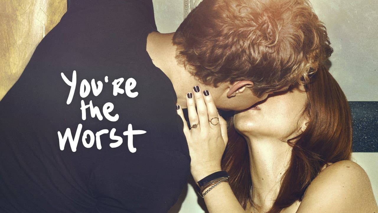 You're the Worst — backdrops with title 6