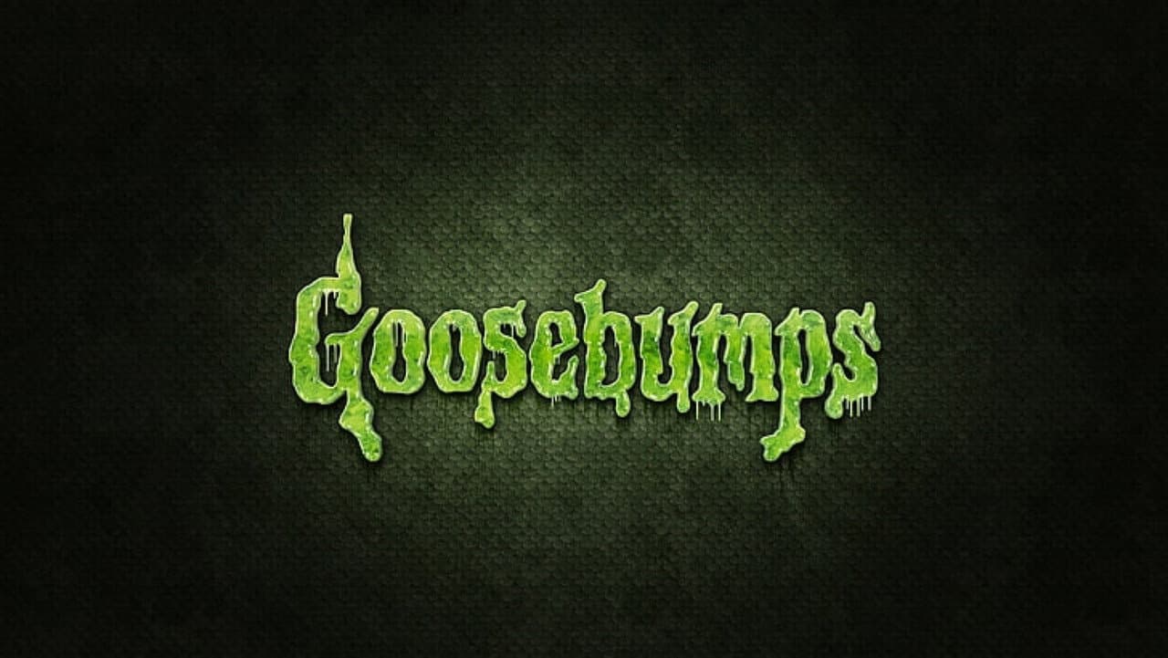Goosebumps — backdrops with title 7
