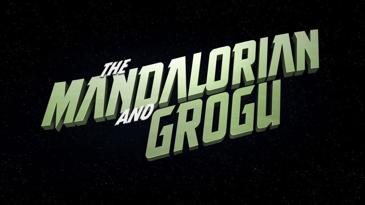 The Mandalorian and Grogu — backdrops with title 2