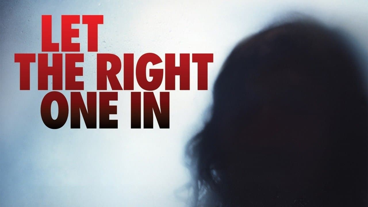 Let the Right One In — backdrops with title 1