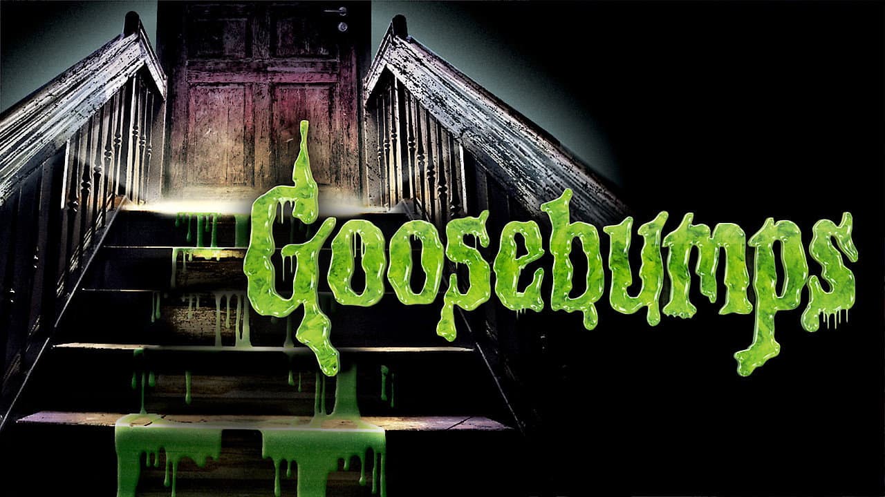 Goosebumps — backdrops with title 6