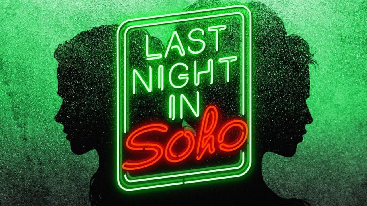 Last Night in Soho — backdrops with title 4