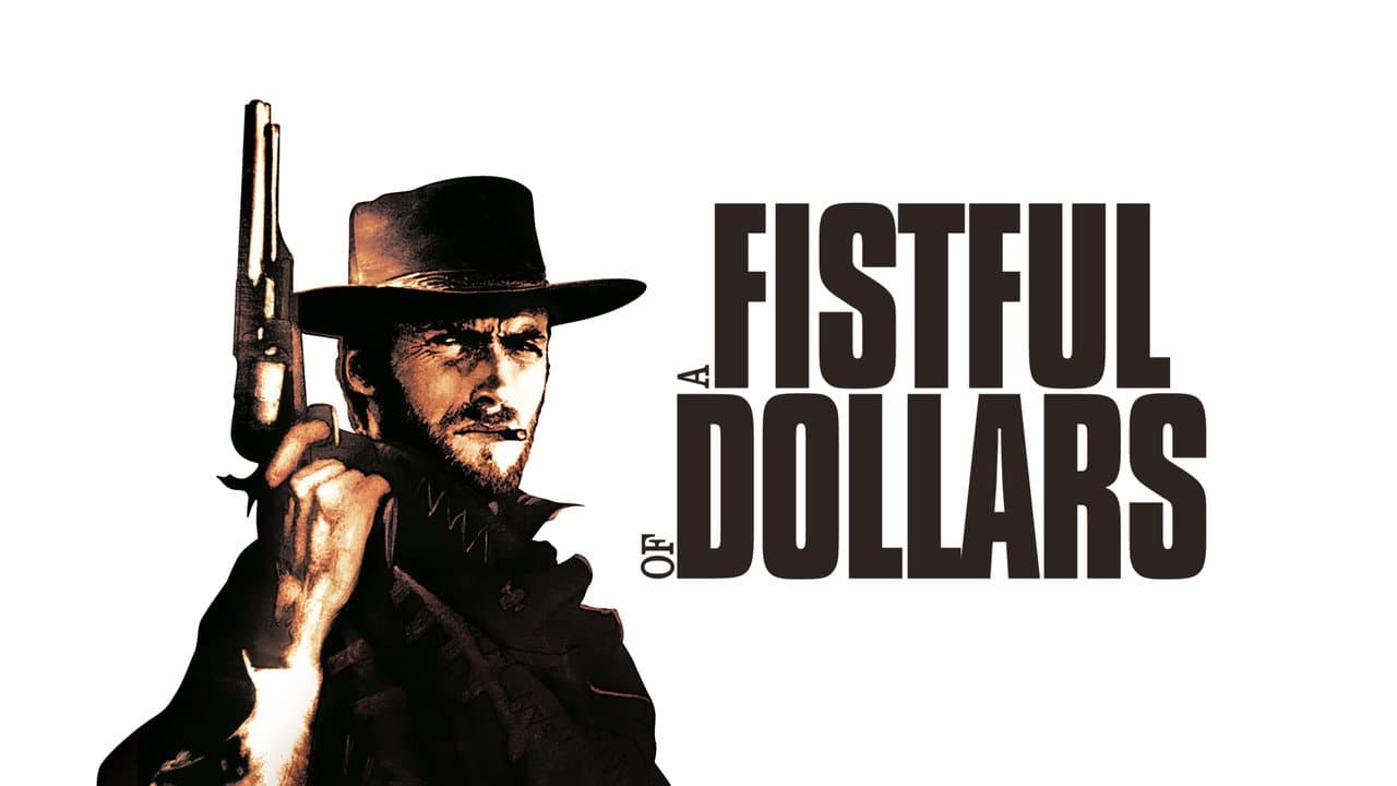 A Fistful of Dollars — backdrops with title 1