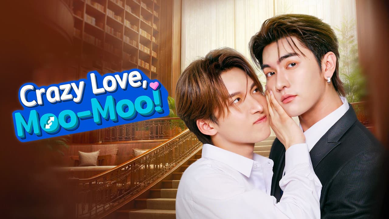 Crazy Love, Moo-Moo! — backdrops with title 1