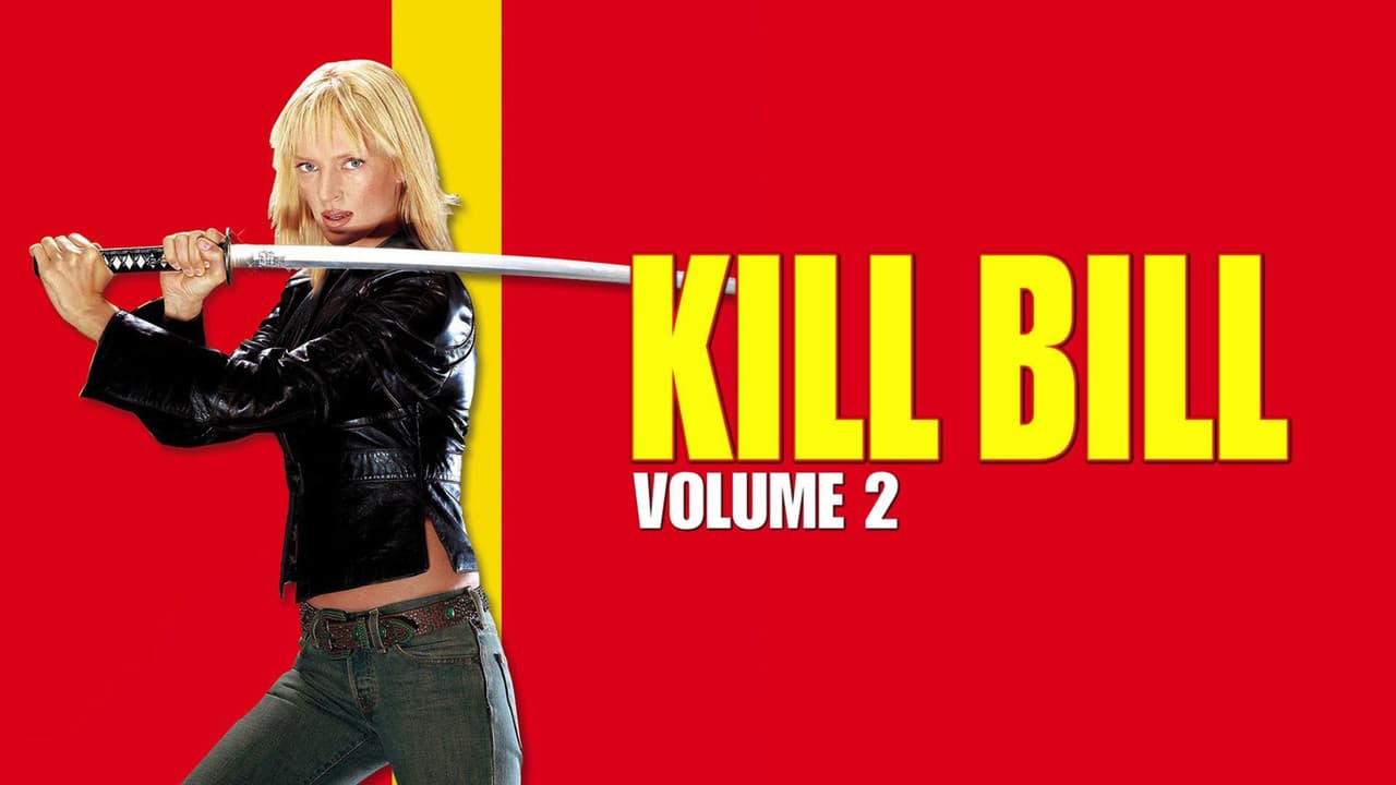 Kill Bill: Vol. 2 — backdrops with title 2