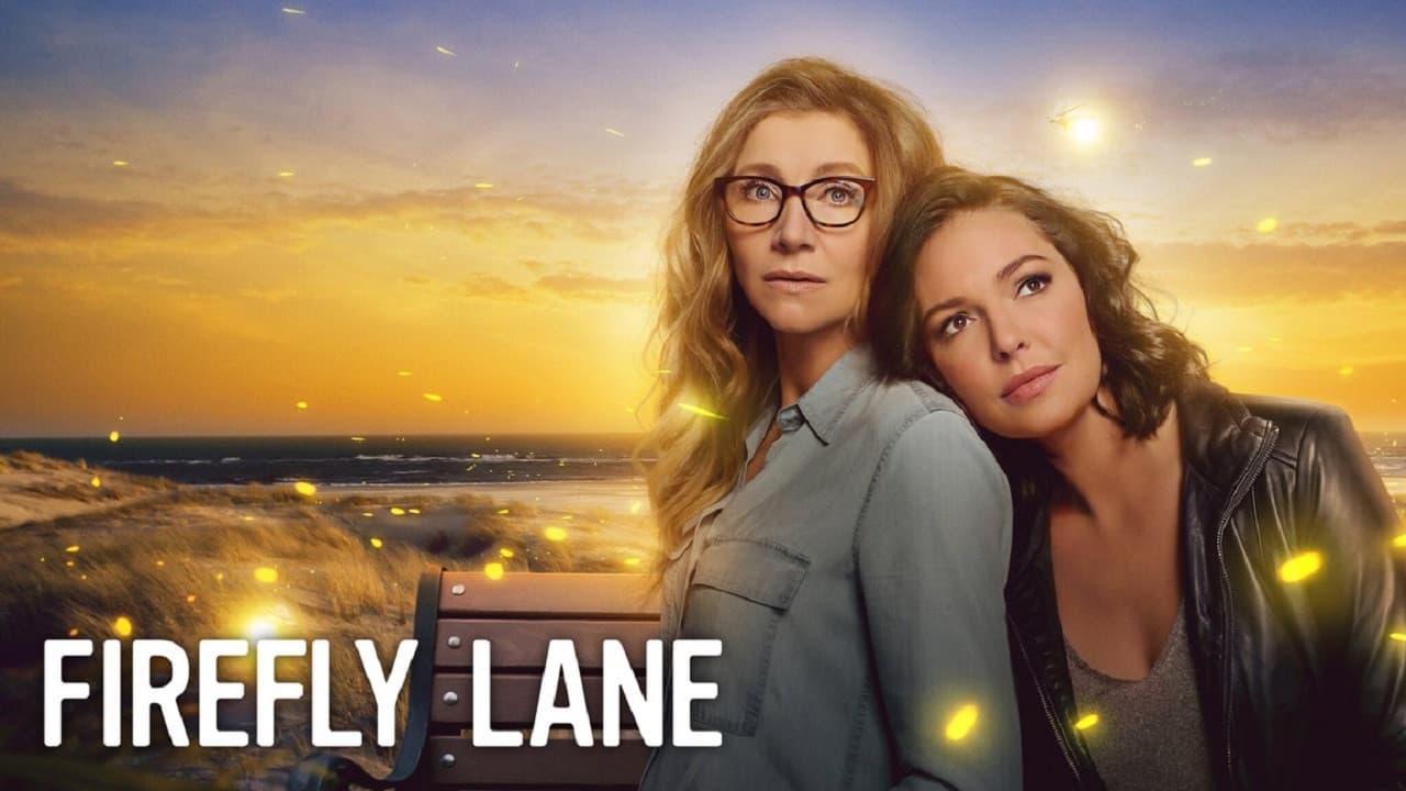 Firefly Lane — backdrops with title 1