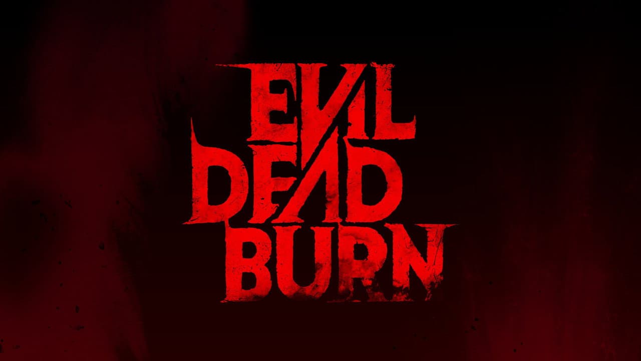 Evil Dead Burn — backdrops with title 2