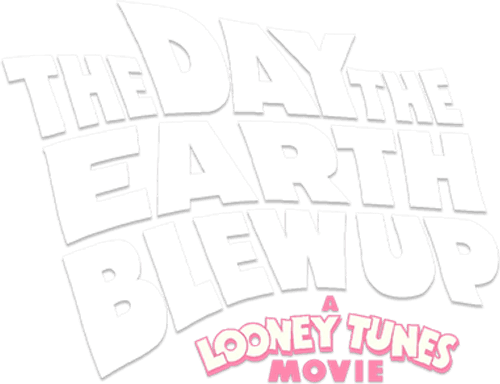 The Day the Earth Blew Up: A Looney Tunes Movie — logos 5