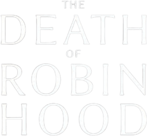 The Death of Robin Hood — logos 2