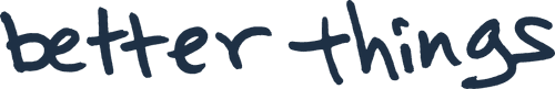 Better Things — logos 2