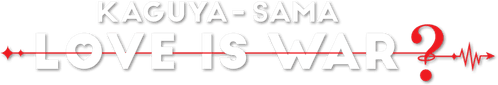 Kaguya-sama: Love Is War — logos 3