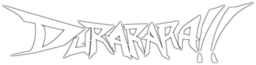 Durarara!! — logos 4