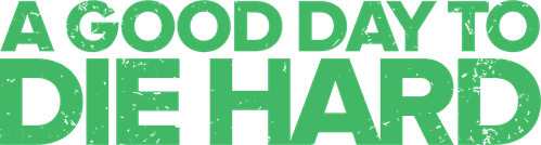 A Good Day to Die Hard — logos 4
