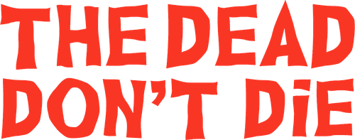 The Dead Don't Die — logos 2