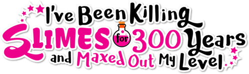 I've Been Killing Slimes for 300 Years and Maxed Out My Level — logos 2