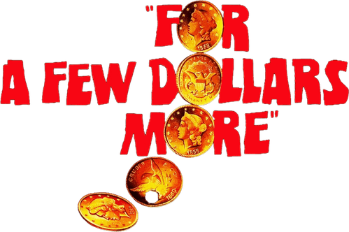For a Few Dollars More