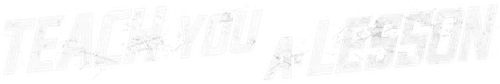Teach You a Lesson — logos 2
